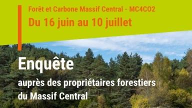 Enquête auprès des propriétaires forestiers  du Massif Central