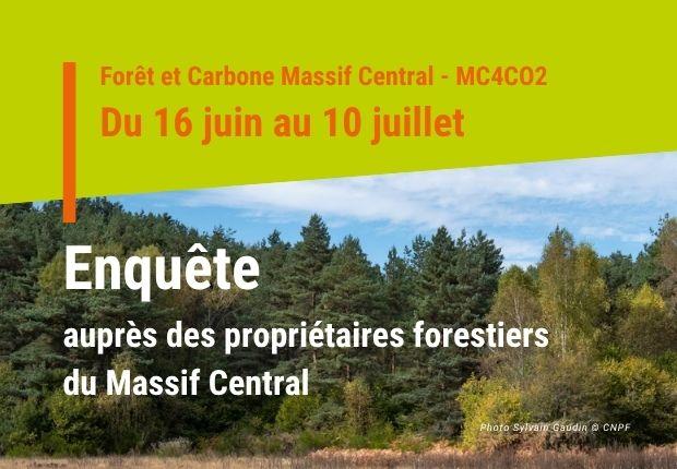 Enquête auprès des propriétaires forestiers  du Massif Central